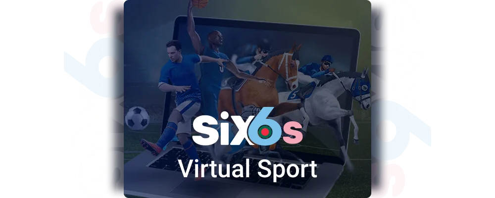 Virtual Sport betting at Six6s