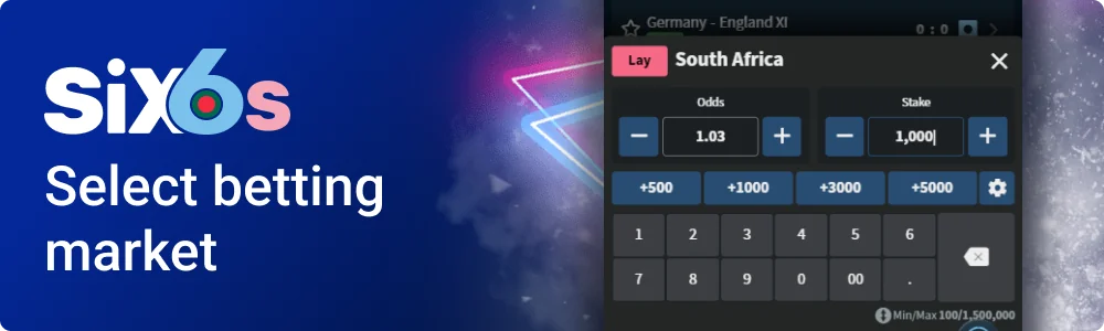 Select the betting market on Six6s